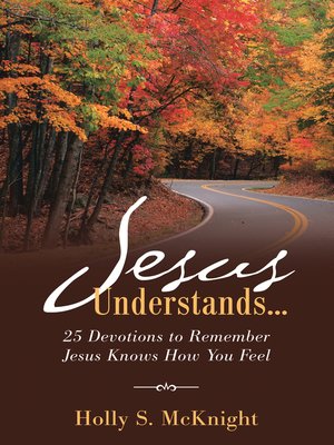 cover image of Jesus Understands...